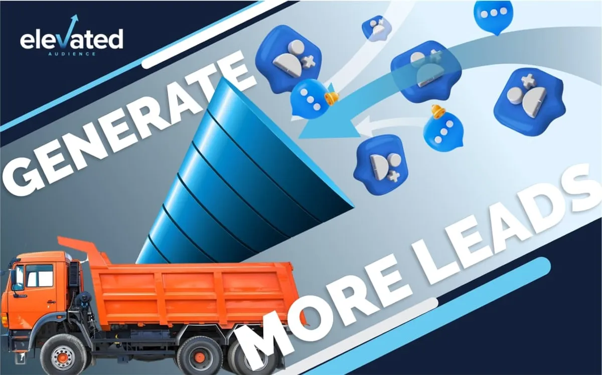 Cover graphic reading 'Generate More Leads' with a blue funnel drawing in customer icons above an orange dump truck.